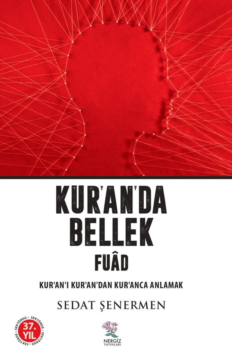 Kur'an'da Bellek Fuâd